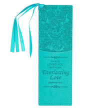 Load image into Gallery viewer, Teal Faux Leather Bookmark: Everlasting Love Jer. 31:3
